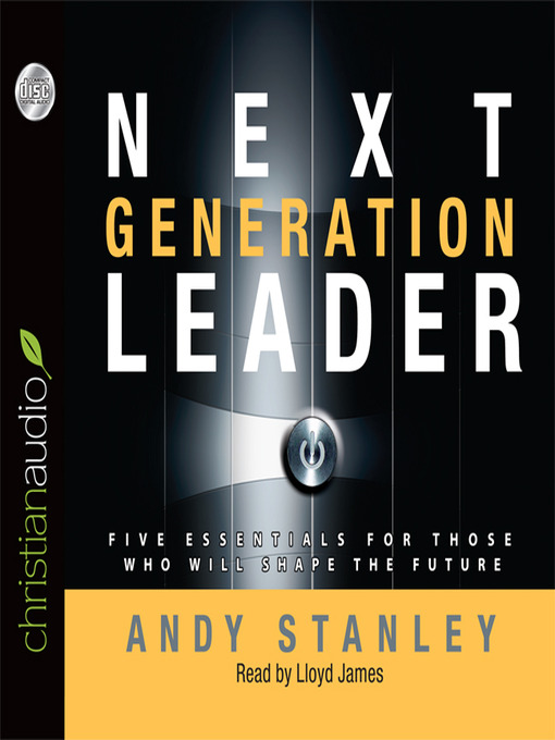 Title details for Next Generation Leader by Andy Stanley - Available